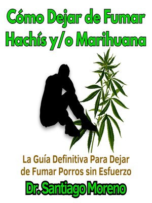 cover image of Cómo Dejar de Fumar Hachís y/o Marihuana
